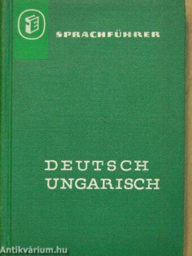 Georg Mirintschev - Sprachf�hrer deutsch-ungarisch - N�met-magyar nyelvi kalauz
