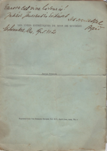 Steiner rpd - Les ides esthtiques de mlle de Scudry. (Reprinted from The Romanic Review, Vol. XVI., April-June, 1925, No. 2.)