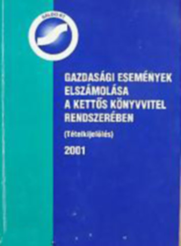 Gazdas�gi esem�nyek elsz�mol�sa a kett�s k�nyvvitel rendszer�ben