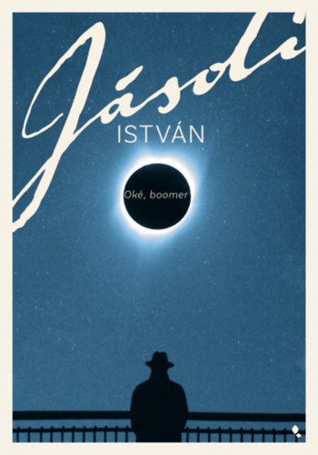 J�sdi Istv�n - Ok�, Boomer
