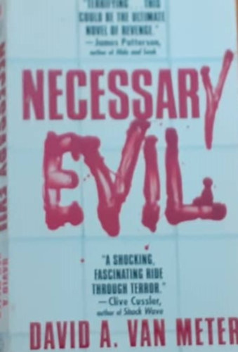 David A. van Meter - Necessary Evil