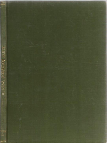 Révész Béla - Tolstoj Leo élete