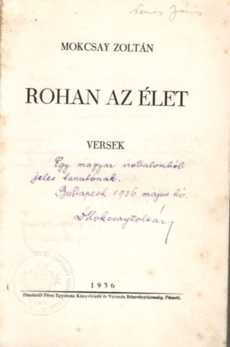 Mokcsay Zolt�n - Rohan az �let  - versek - dedik�lt