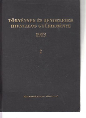 Trvnyek s rendeletek hivatalos gyjtemnye 1983. II.