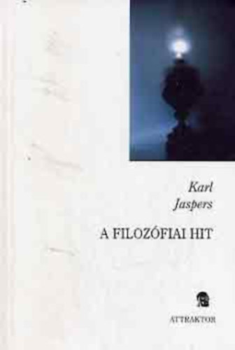 Karl Jaspers - A filoz�fia hit