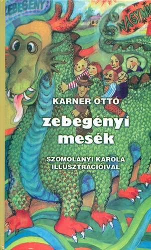 Karner Ott - Zebegnyi mesk