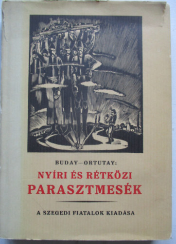 Buday-Ortutay - Nyri s rtkzi parasztmesk (reprint)