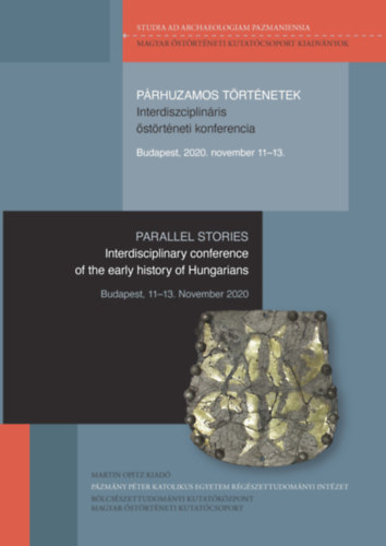 PRHUZAMOS TRTNETEK. Interdiszciplinris strtneti konferencia. Budapest, 2020. november 11-13.