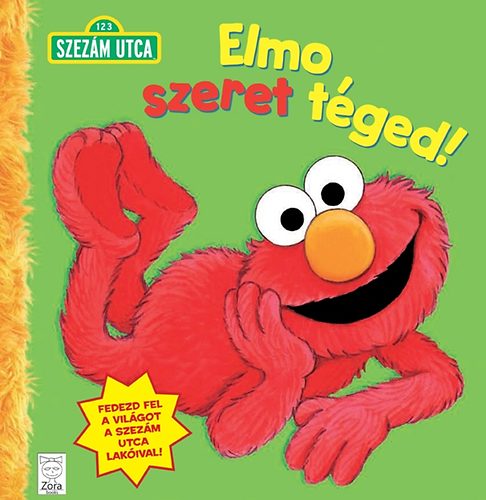 Sarah Albee - Elmo szeret tged (Szezm utca)
