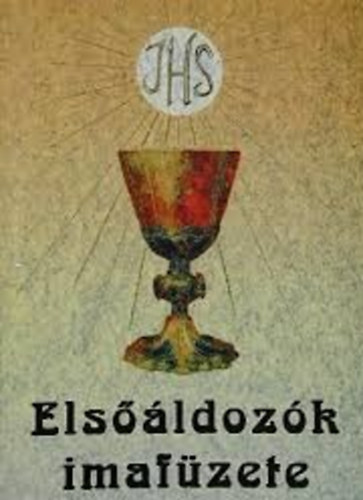 Turcsik Gy�rgy - Els��ldoz�k imaf�zete