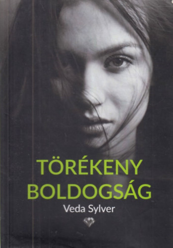 Veda Sylver - Trkeny boldogsg