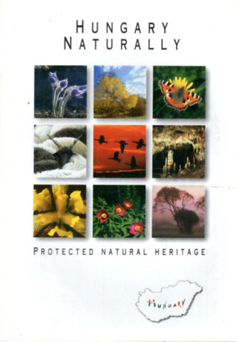 4 db Hungary turizmus kalauz : Hungary Naturally + Historic Mansions, Castles and Palaces + Step by Step + Entland der Theiss