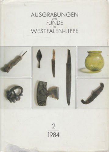 Ausgrabungen und Funde in Westfallen-Lippe 1984