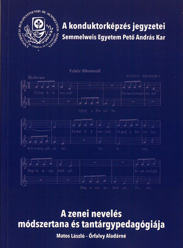 Matos L�szl� - �rfalvy Alad�rn� - A zenei nevel�s m�dszertana �s tant�rgy-pedag�gi�ja