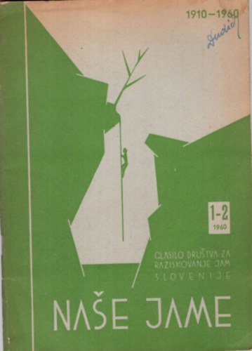 Dr. Dr. Roman Savnik Valter Bohinec - Mase Jame 1960/1-2