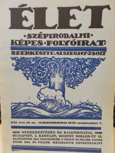 let - Szpirodalmi kpes folyirat (XXI. vf. 18. szm) 1930.