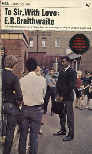 E.R. Baithwaite - To Sir, With Love