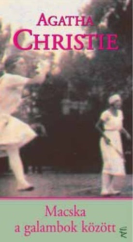 Agatha Christie - Macska a galambok k�z�tt