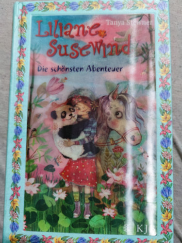 Tanya Stewner - Liliane Susewind - Die schnsten Abenteuern