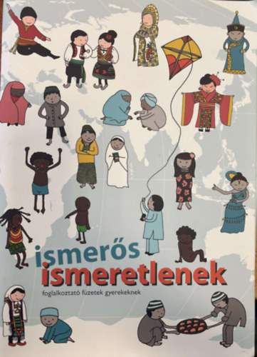 Ismers Ismeretlenek - Foglalkoztat fzetek gyerekeknek