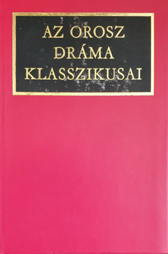 Az orosz dr�ma klasszikusai I.