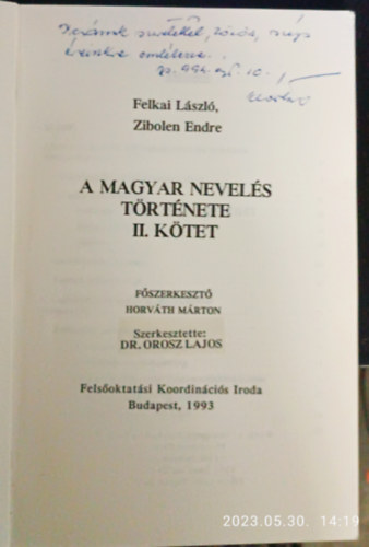 Horv�th M�rton  (f�szerk.) - A magyar nevel�s t�rt�nete II.