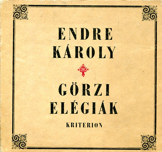 Endre Károly - Görzi elégiák