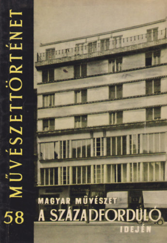 Genthon István - Magyar művészet a századforduló idején