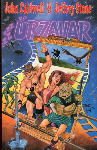 J. Caldwell; J. Stone - Űrzavar