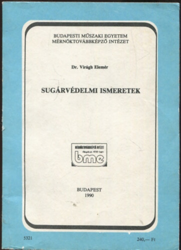 Dr. Virgh Elemr - Sugrvdelmi ismeretek