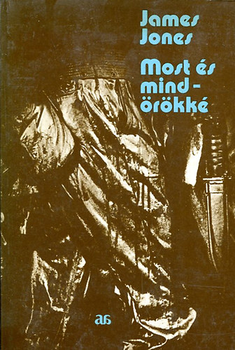James Jones - Most és mindörökké II.