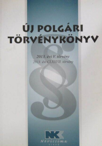 Polgri Trvnyknyv 2013. vi V. trvny - 2013. vi CLXXVII. trvny