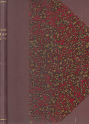 A Pécsi Egyetem (Székfoglaló Dr. Békefi Remig rendes tagtól)