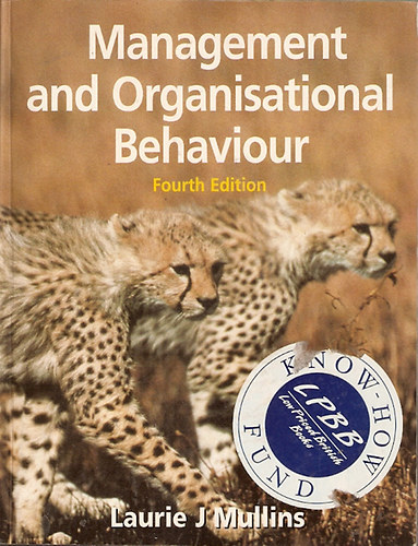 Laurie J Mullins - Management and Organisational Behaviour