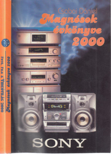 Csabai Dániel - Magnósok évkönyve 2000 - Fotó, film & videóvilág