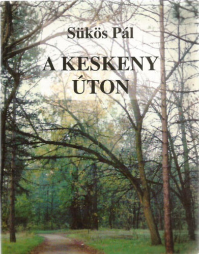 Sks Pl - A keskeny ton