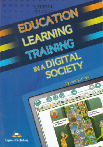 George Drivas - Education Learning Training in a Digital Society