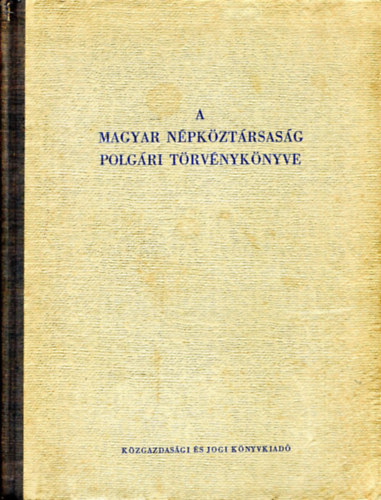 A Magyar Npkztrsasg polgri trvnyknyve
