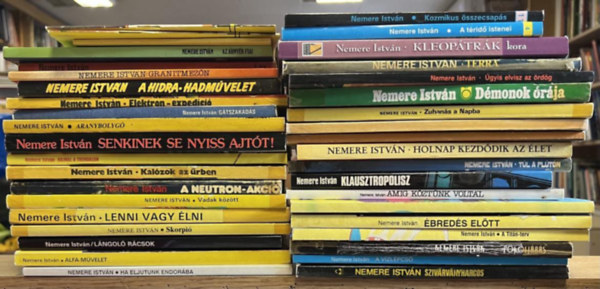 Nemere Istvn - 39 db Nemere ktet: Ha eljutunk Endorba, Alfa-mvelet, Lngol rcsok, Skorpi, Lenni vagy lni, Vadak kztt, A Neutron-akci, Kalzok az rben, Hajnal a Trendalon, Senkinek se nyiss ajtt!, Aranybolyg, Gtszakads, Elektron-exped
