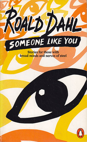 Roald Dahl - Someone Like You
