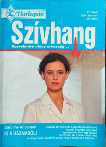 Caroline Anderson - Sz�vhang 27. k�tet - Ki a h�zamb�l