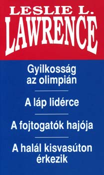 Leslie L. Lawrence - Gyilkosság az olimpián