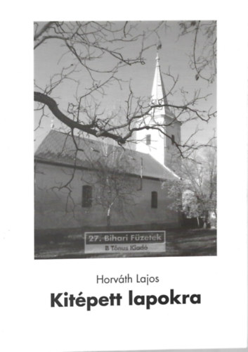 Horvth Lajos - Bihari fzetek 25. - Horvth Lajos Kitpett lapokra