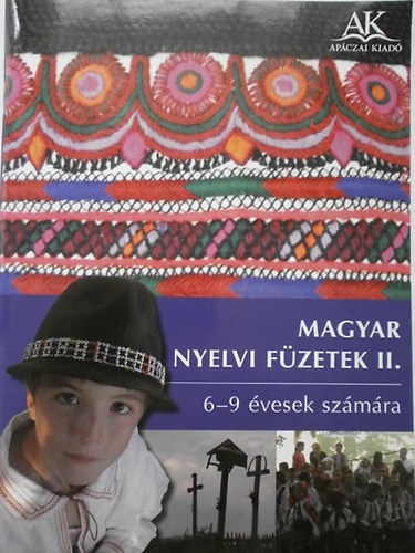 Magyar nyelvi f�zetek II. 6-9 �vesek sz�m�ra