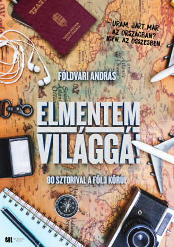 F�ldv�ri Andr�s - Elmentem vil�gg�!