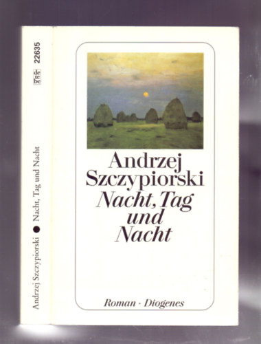 Andrzej Szczypiorski - Nacht, Tag und Nacht