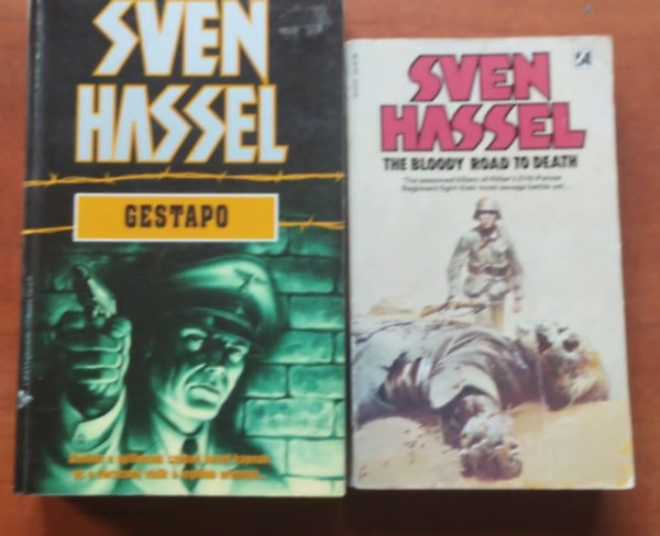 Hassel Sven - 2 db Sven Hassel: Gestapo + The Bloody Road to Death