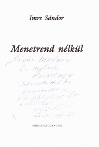 Imre Sándor - Menetrend nélkül (Dedikált)