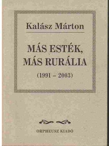 Kalsz Mrton - Ms estk, ms rurlia