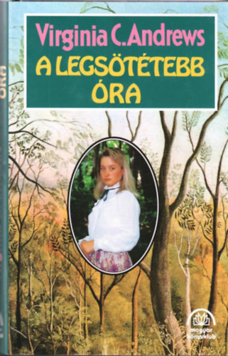 Virginia C. Andrews - A legsttebb ra.